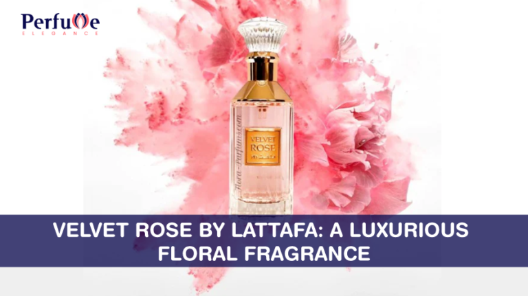 Velvet Rose by Lattafa: A Luxurious Floral Fragrance