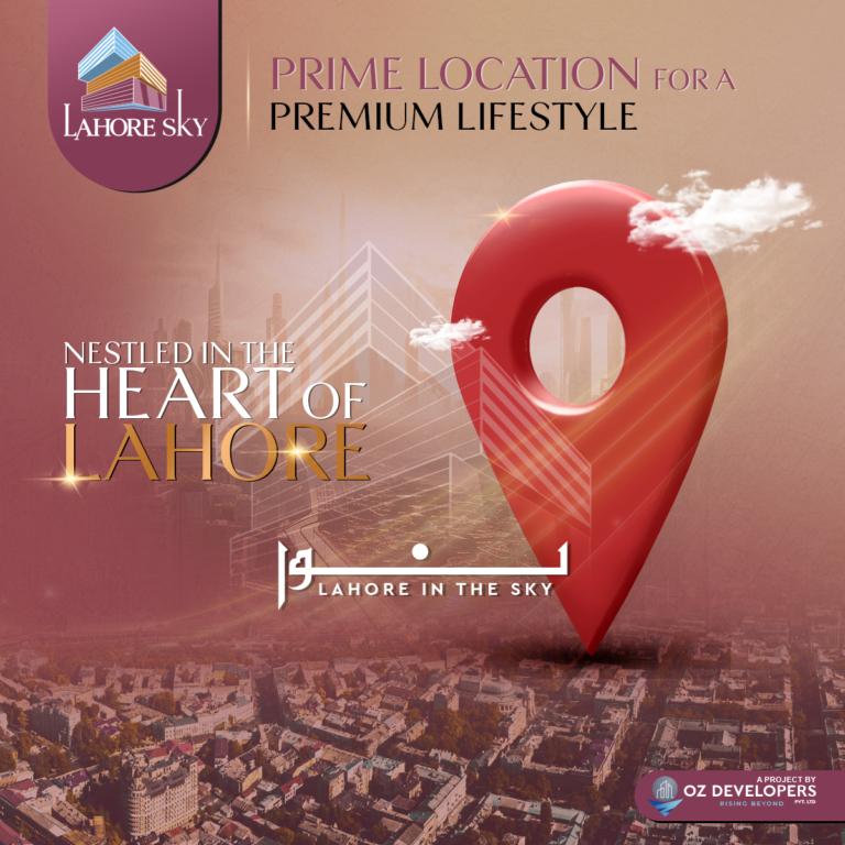 Lahore Sky’s Ideal Location: A Luxurious Oasis Bahria Orchard, Lahore