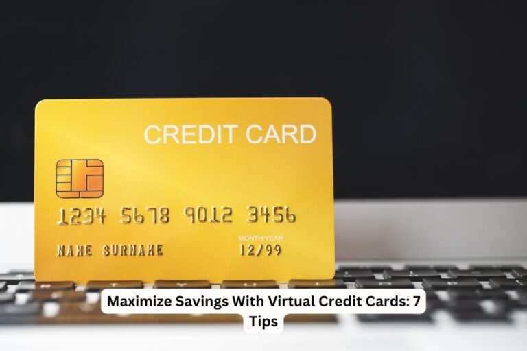 Maximize Savings With Virtual Credit Cards (1)