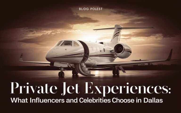 Private Jet Experiences: What Influencers and Celebrities Choose in Dallas