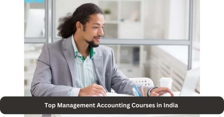 Top Management Accounting Courses in India for 2024